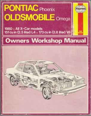 Pontiac Phoenix Oldsmobile Omega 1980 All X Car Models Owner s